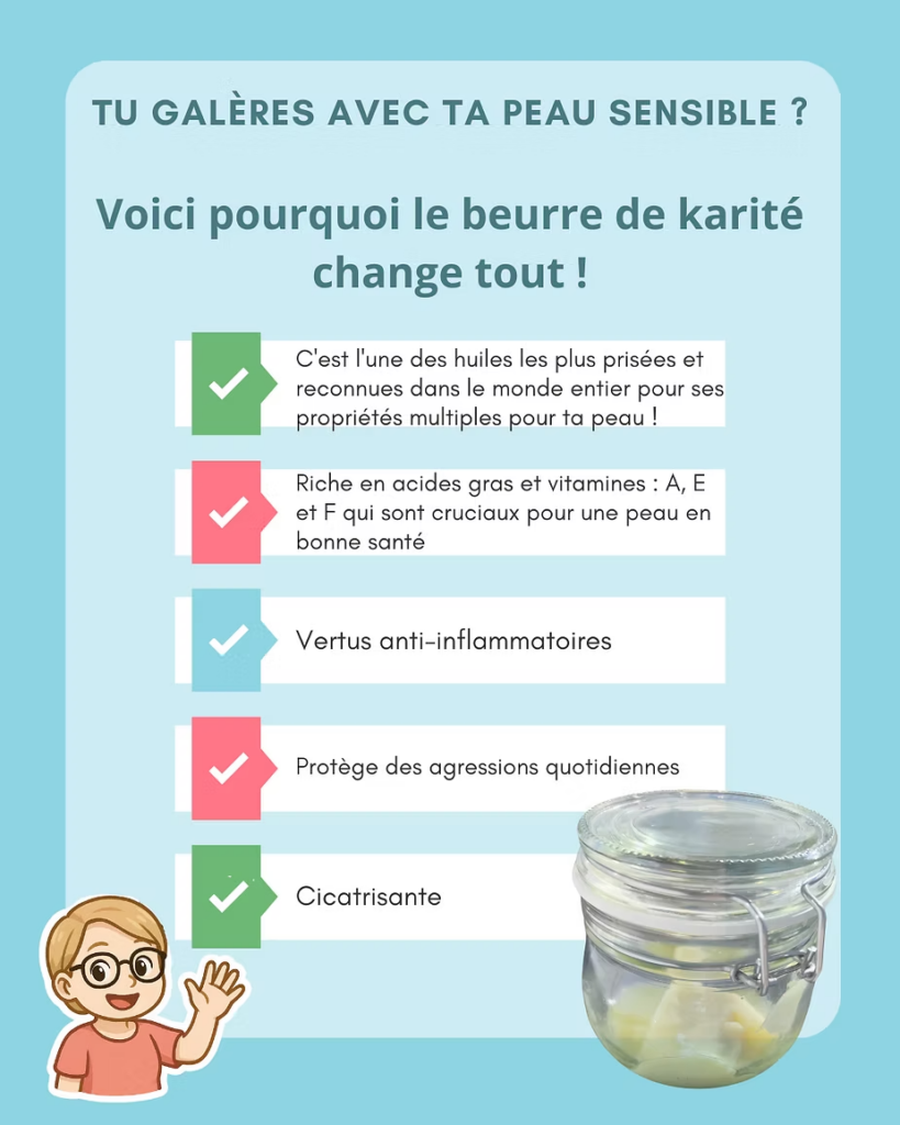 Beurre de karité et peau sensible